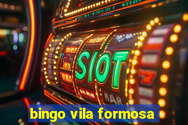 bingo vila formosa